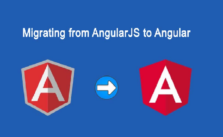 Why Migrate From AngularJS To Angular